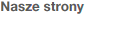 Nasze strony